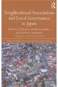 Neighborhood Associations and Local Governance in Japan
