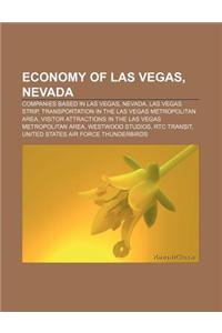 Economy of Las Vegas, Nevada: Companies Based in Las Vegas, Nevada, Las Vegas Strip, Transportation in the Las Vegas Metropolitan Area