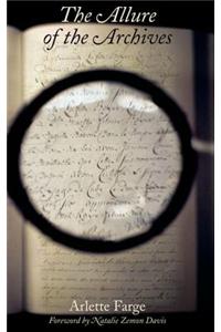 The Allure of the Archives, the