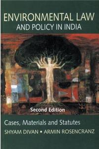 Environmental Law and Policy in India