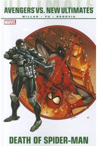 Ultimate Comics Avengers vs. New Ultimates: Death of Spider-Man