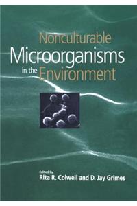 Nonculturable Microorganisms in the Environment