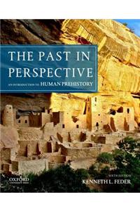 The Past in Perspective: An Introduction to Human Prehistory