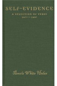 Self-Evidence: A Selection of Verse, 1977-1997