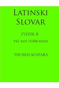 Latinski Slovar: Zvezek II