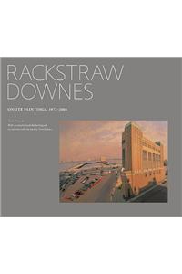 Rackstraw Downes: Onsite Paintings, 1972-2008