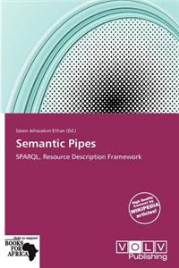 Semantic Pipes