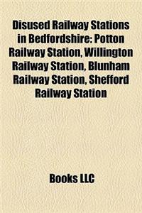 Disused Railway Stations in Bedfordshire