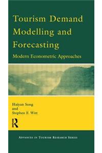 Tourism Demand Modelling and Forecasting