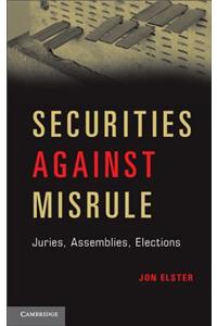 Securities Against Misrule