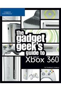 Gadget Geek's Guide to Your Xbox 360