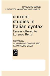Current Studies in Italian Syntax: Essays Offered to Lorenzo Renzi