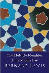 Multiple Identities of the Middle East