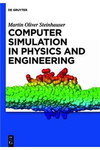 Computer Simulation in Physics and Engineering