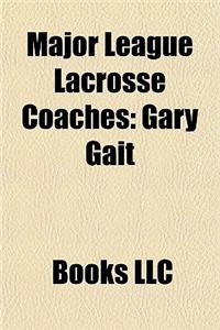 Major League Lacrosse Coaches