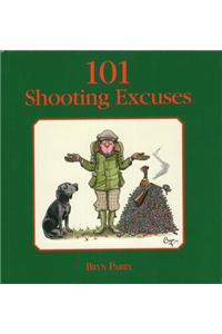 101 Shooting Excuses