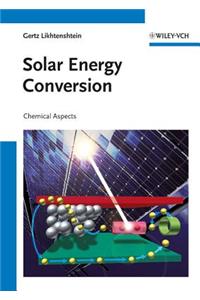 Solar Energy Conversion: Chemical Aspects