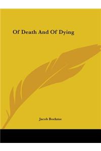 Of Death and of Dying
