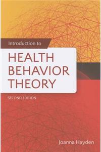 Introduction to Health Behavior Theory