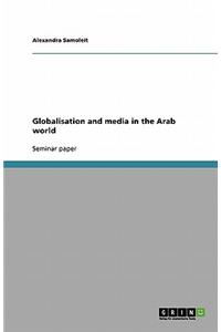 Globalisation and Media in the Arab World