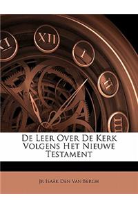 de Leer Over de Kerk Volgens Het Nieuwe Testament