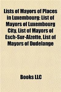 Lists of Mayors of Places in Luxembourg