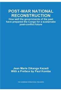 Post-war National Reconstruction