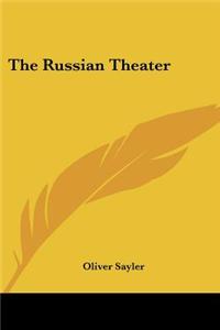 The Russian Theater