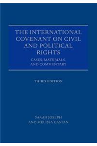 The International Covenant on Civil and Political Rights: Cases, Materials, and Commentary