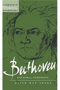 Beethoven: The Pastoral Symphony