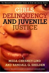 Girls, Delinquency, and Juvenile Justice