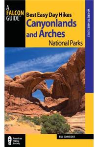 Best Easy Day Hikes Canyonlands and Arches National Parks