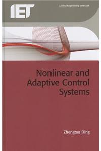 Nonlinear and Adaptive Control Systems