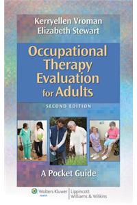 Occupational Therapy Evaluation for Children + Occupational Therapy Evaluation for Adults