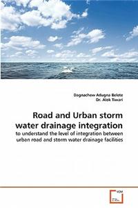 Road and Urban Storm Water Drainage Integration