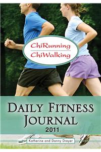 ChiRunning & ChiWalking Daily Fitness Journal