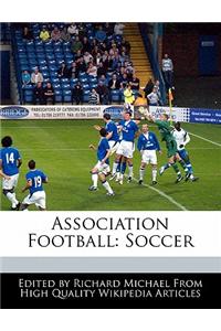 Association Football: Soccer