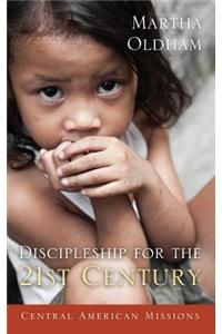 Discipleship for the 21st Century