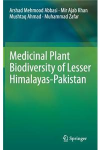 Medicinal Plant Biodiversity of Lesser Himalayas-Pakistan