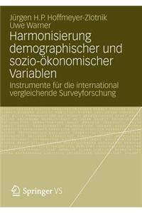 Harmonisierung Demographischer Und Sozio-Okonomischer Variablen
