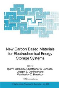 New Carbon Based Materials for Electrochemical Energy Storage Systems: Batteries, Supercapacitors and Fuel Cells