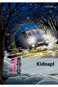 Dominoes, New Edition: Starter Level Kidnap Pack