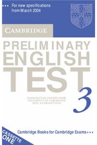 Cambridge Preliminary English Test 3 Audio Cassette Set (2 Cassettes): Examination Papers from the University of Cambridge ESOL Examinations