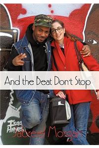 And the Beat Don't Stop