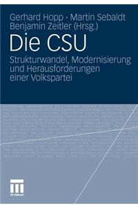 Die CSU: Strukturwandel, Modernisierung Und Herausforderungen Einer Volkspartei