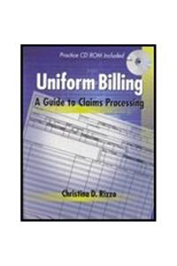 Uniform Billing: A Guide to Claims Processing (Book Only)