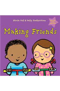 Making Friends: Dealing with Feelings