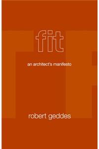 Fit: An Architect's Manifesto