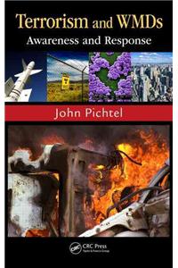 Terrorism and WMDs: Awareness and Response