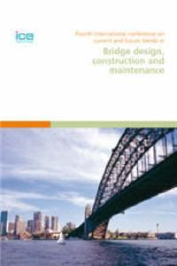 Current and Future Trends in Bridge Design, Construction and Maintenance: Proceedings of the 4th International Conference Organised on Behalf of the Structural and Buildings Board of the Institution of Civil Engineers and Held in Kuala Lumpur, Malay